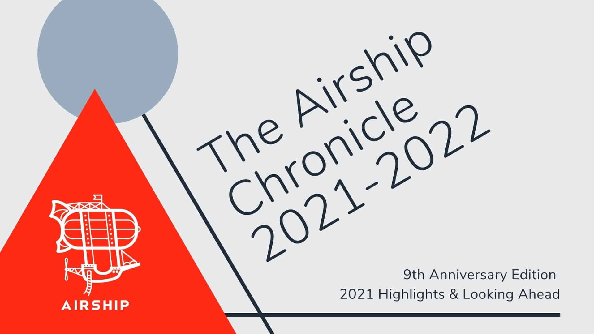 airship chronicle 2021-2022 9th anniversary presentation